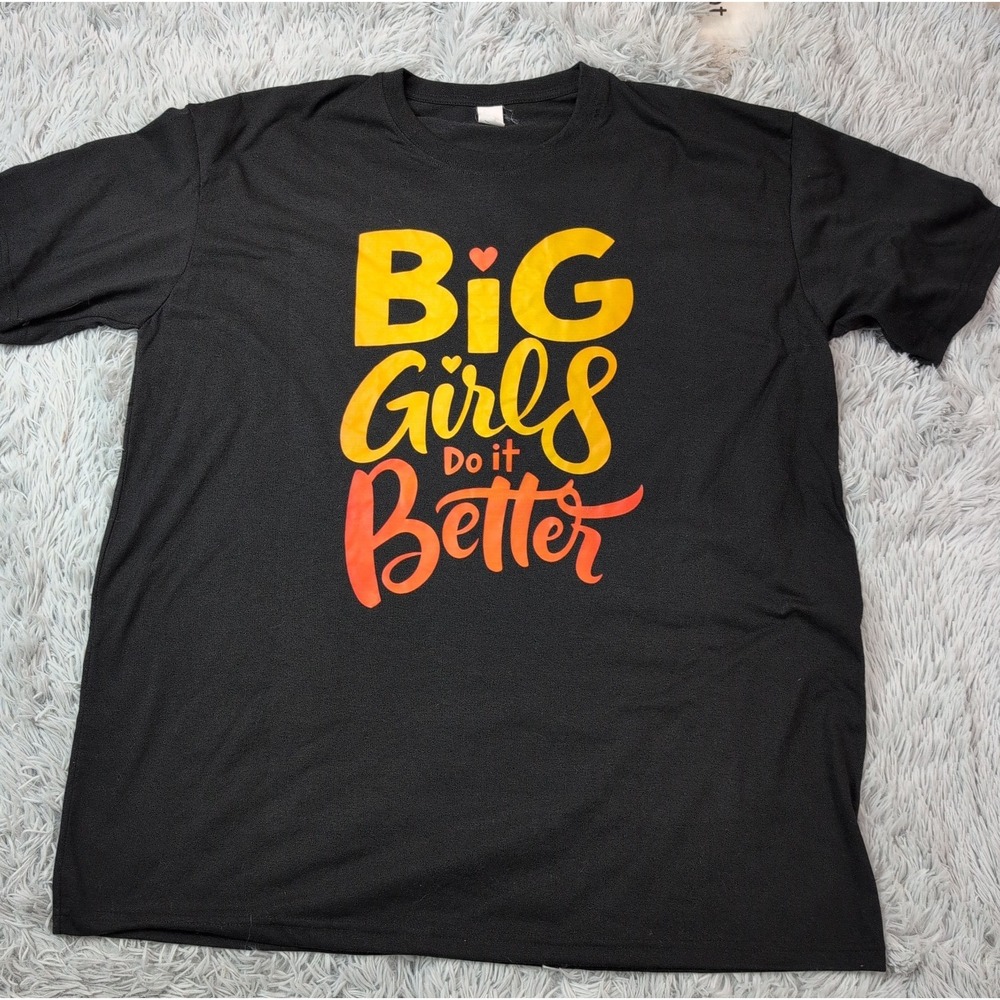 Womens Shirt 3XL Black Big Girls Do It Better Soft Comfort Casual Tee